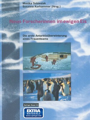 cover image of Neun Forscherinnen im ewigen Eis